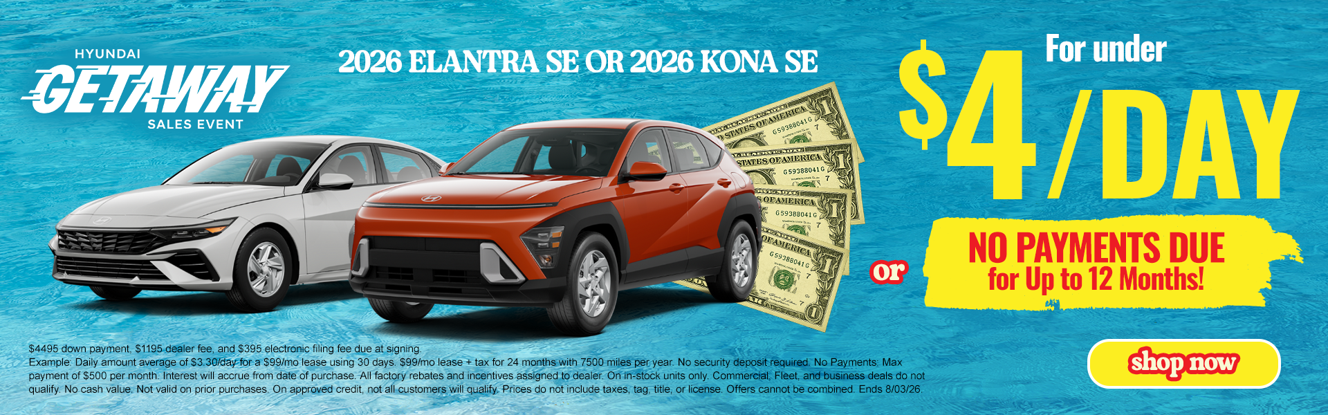 2026 Elantra or 2026 Kona under $4 a Day!